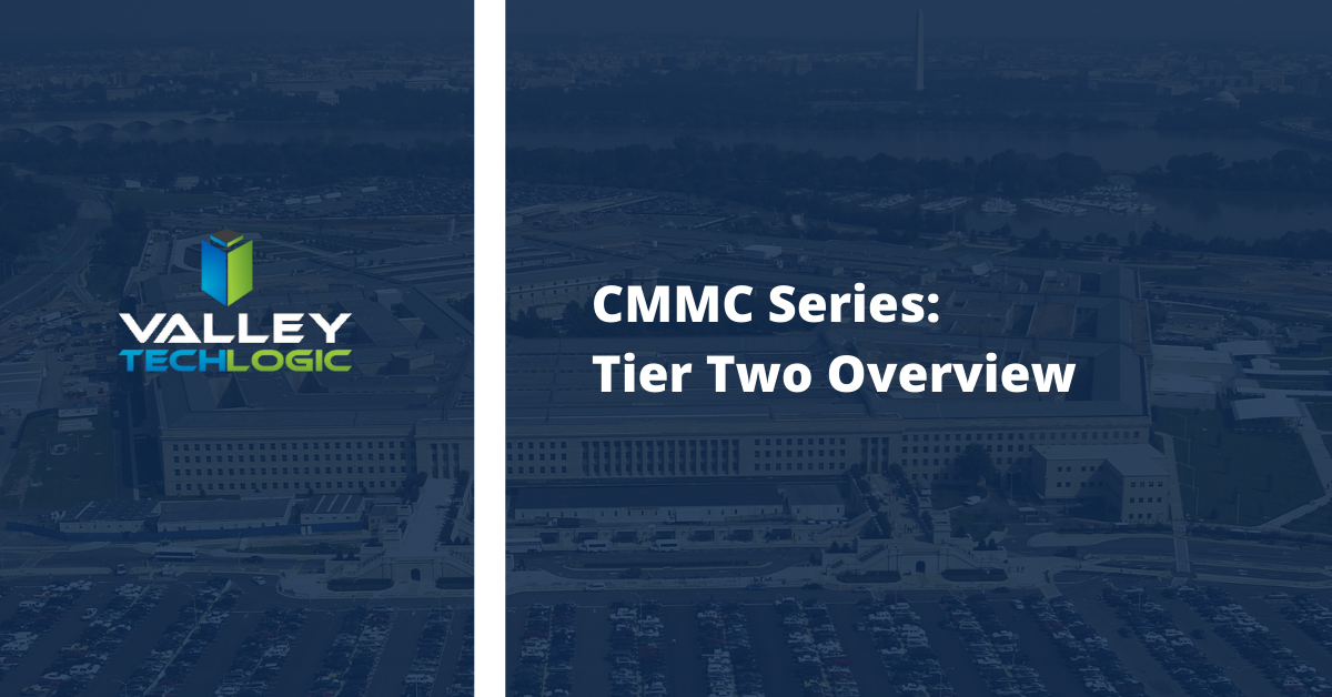 CMMC Series: Tier Two Overview