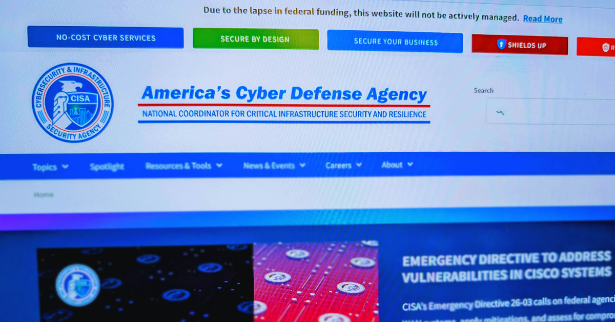 Government backed cybersecurity agency CISA down to just 38% of its optimal staffing levels after funding cuts, what it means for your business